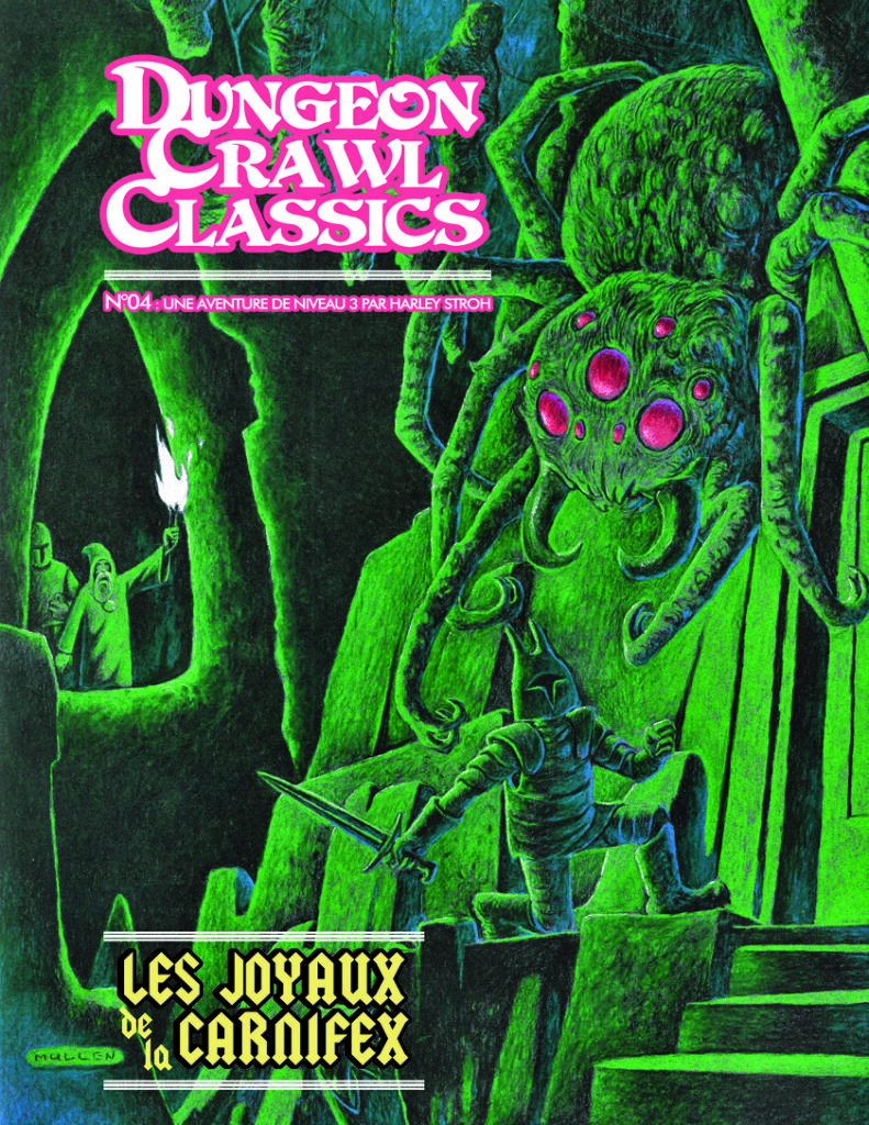 Dungeon Crawl Classics 04: Les Joyaux de la Carnifex - couverture