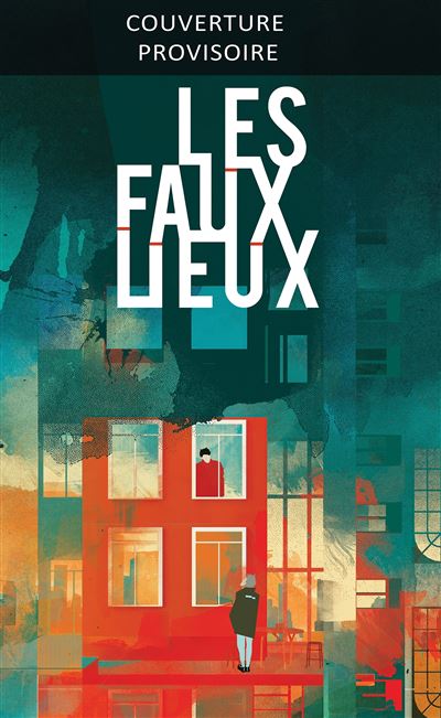 Les-Faux-Lieux