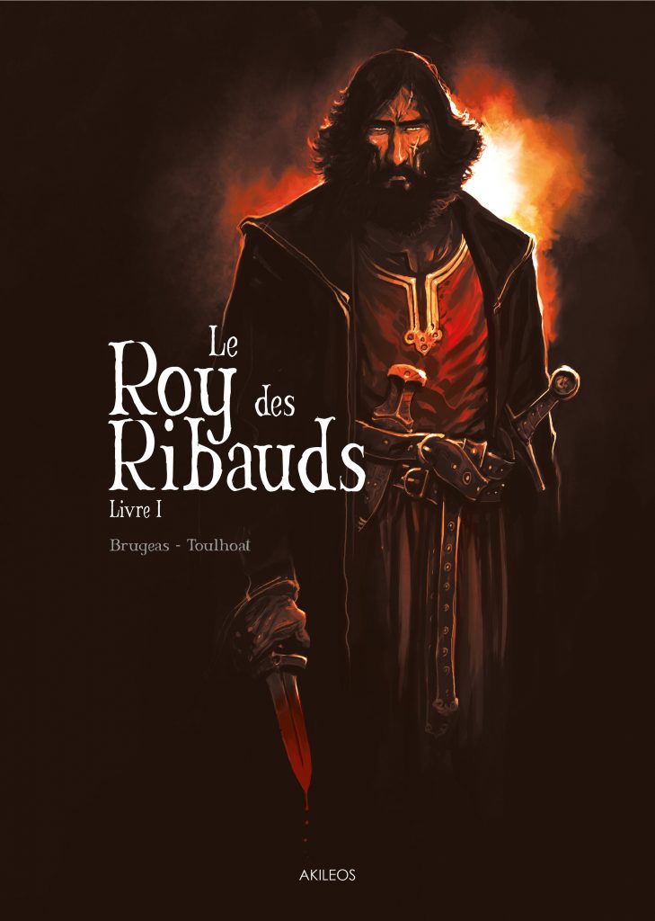 Le Roy des Ribauds – Livre I - couverture