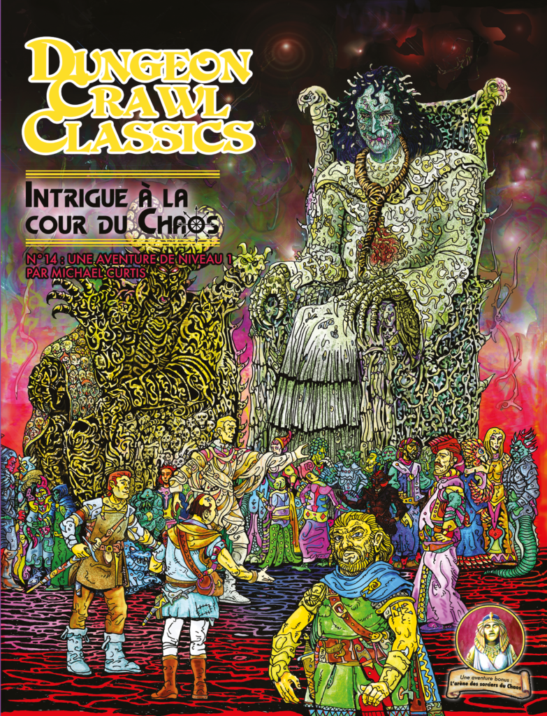 Dungeon Crawl Classics 14: Intrigue à la cour du Chaos - couverture